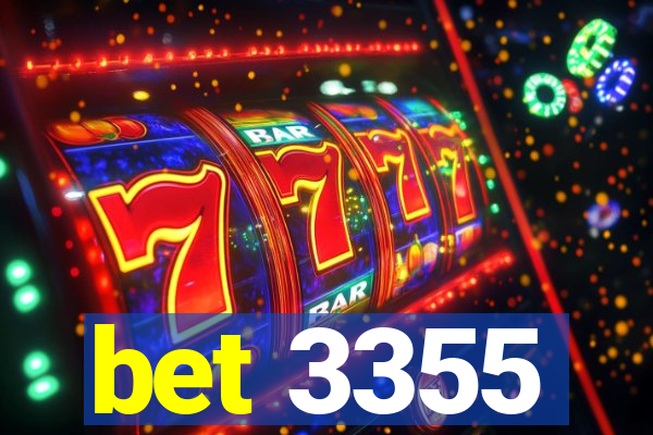 bet 3355