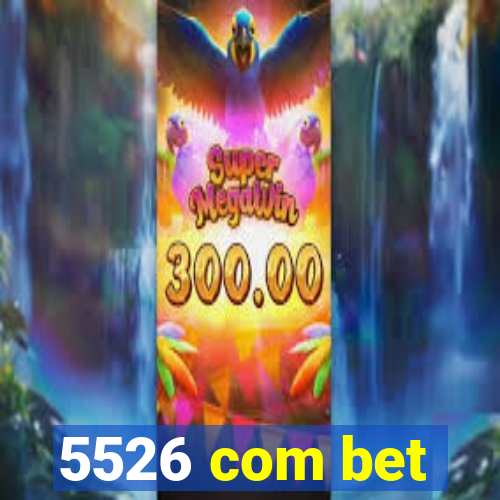 5526 com bet