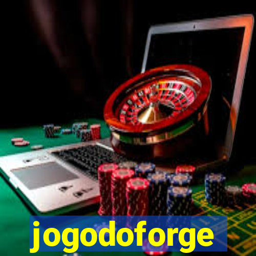 jogodoforge