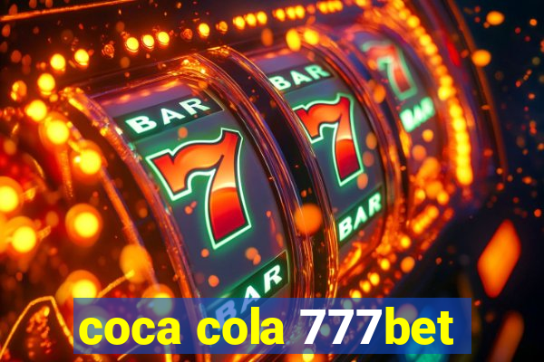 coca cola 777bet