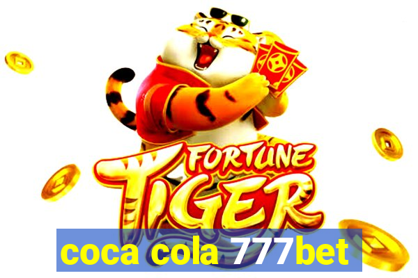 coca cola 777bet