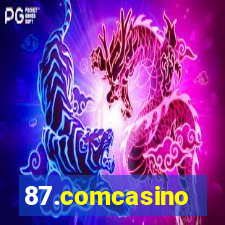 87.comcasino
