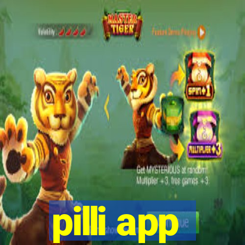 pilli app