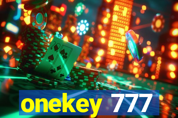 onekey 777