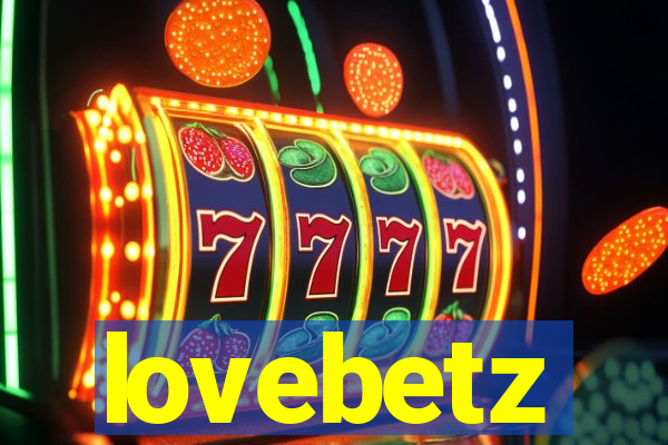 lovebetz