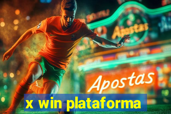 x win plataforma
