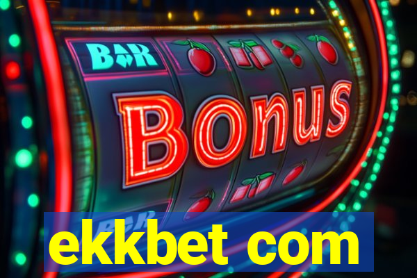 ekkbet com