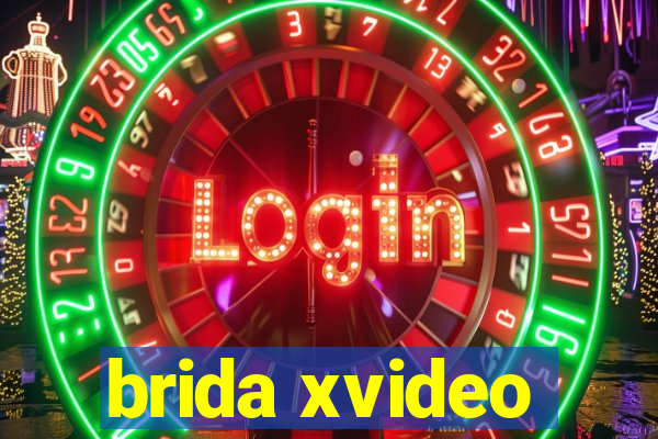 brida xvideo