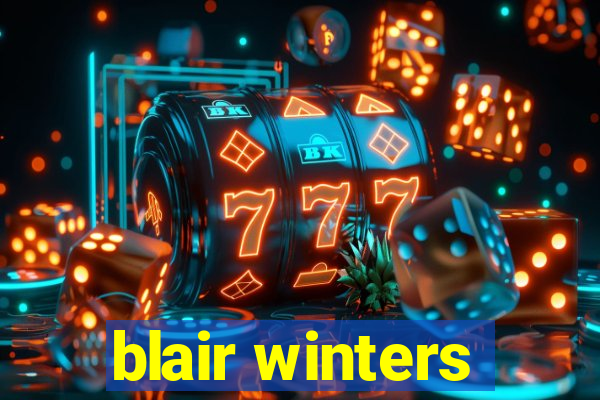 blair winters