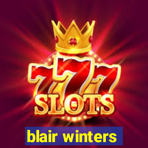 blair winters