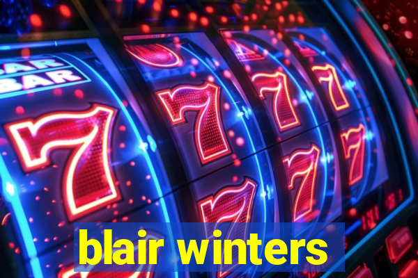 blair winters