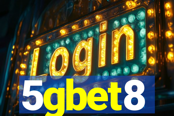 5gbet8