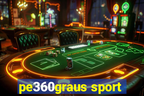pe360graus sport
