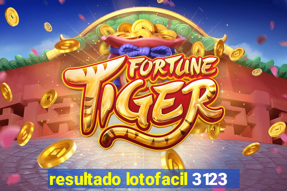 resultado lotofacil 3123