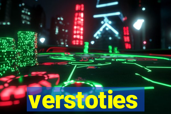 verstoties