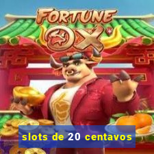 slots de 20 centavos