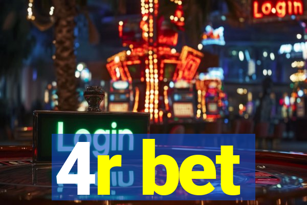 4r bet
