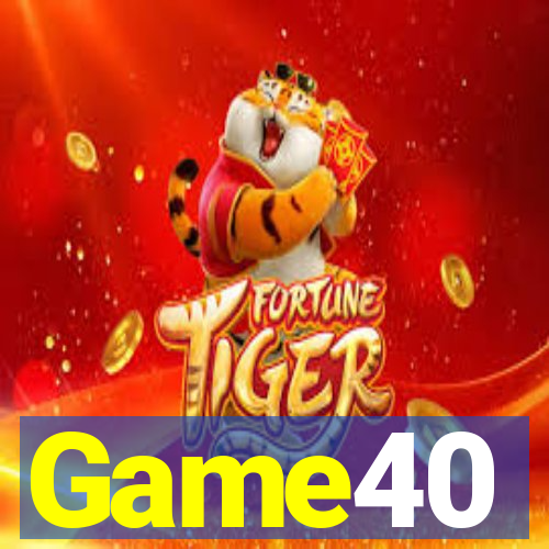 Game40