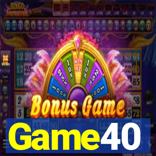 Game40