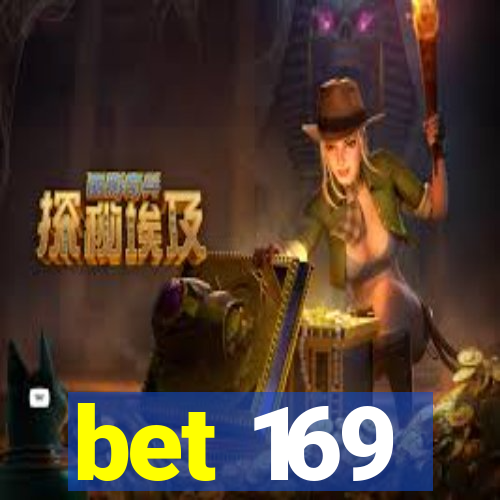 bet 169