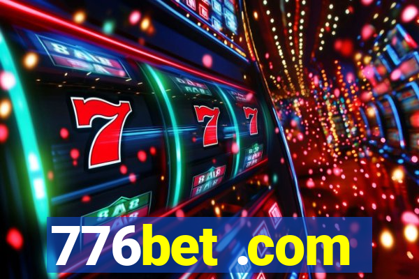 776bet .com