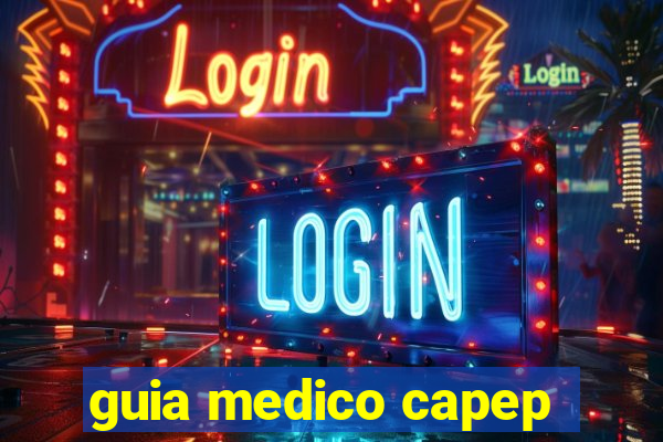 guia medico capep