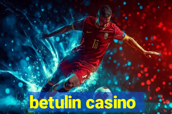 betulin casino
