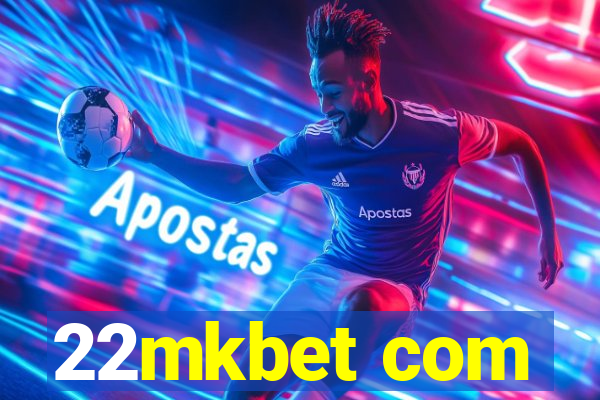 22mkbet com