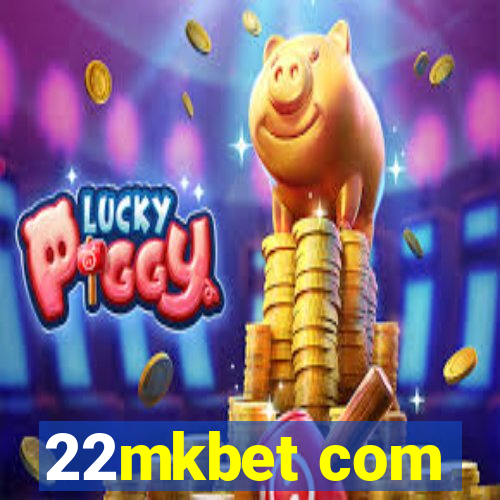 22mkbet com