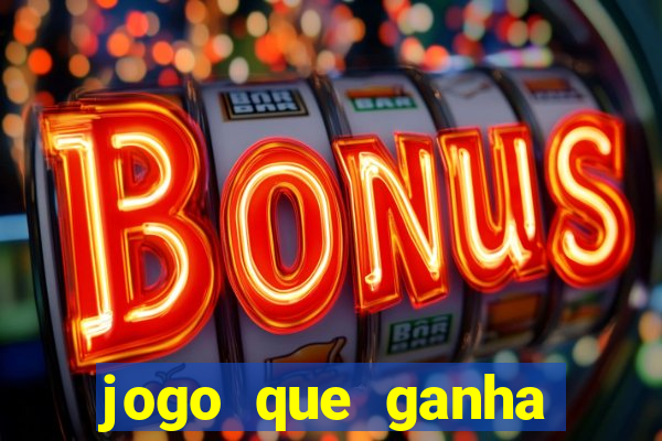 jogo que ganha dinheiro sem depositar