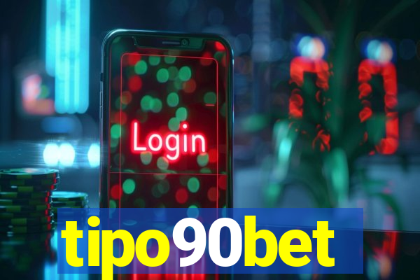 tipo90bet