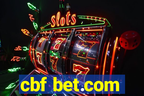 cbf bet.com