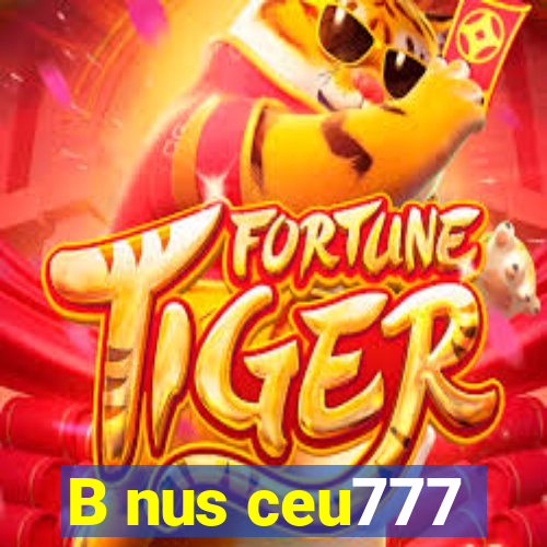 B nus ceu777