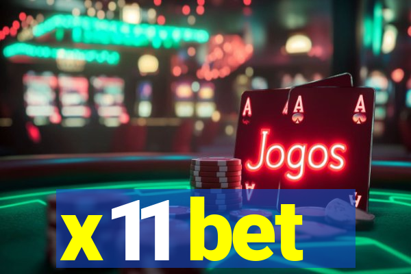 x11 bet