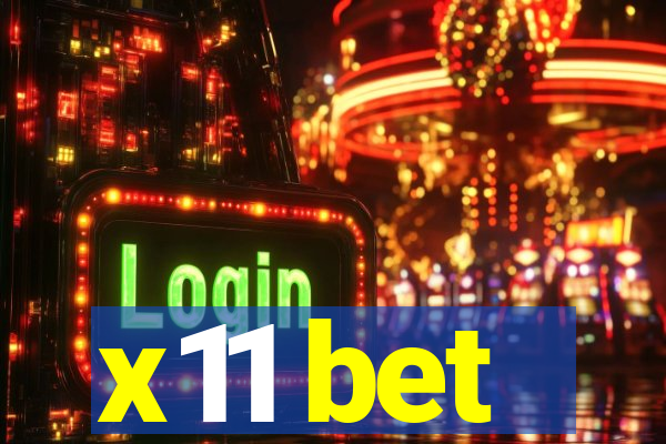 x11 bet