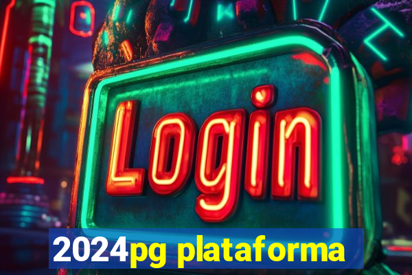 2024pg plataforma
