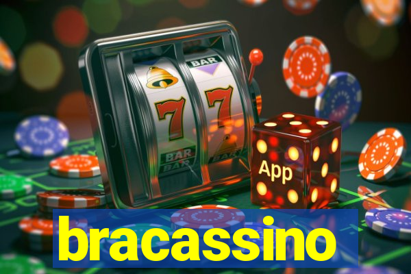 bracassino