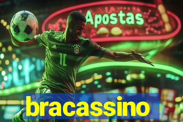bracassino