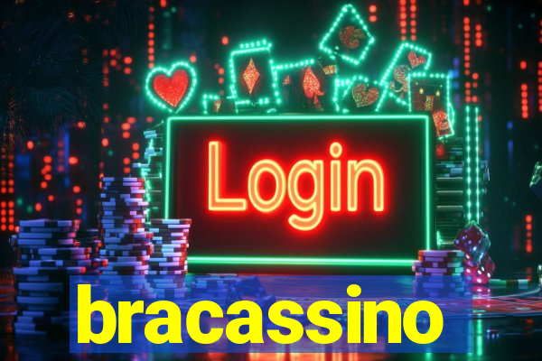 bracassino