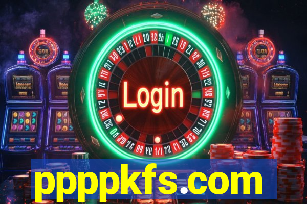 ppppkfs.com