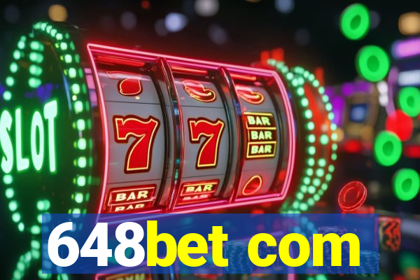 648bet com