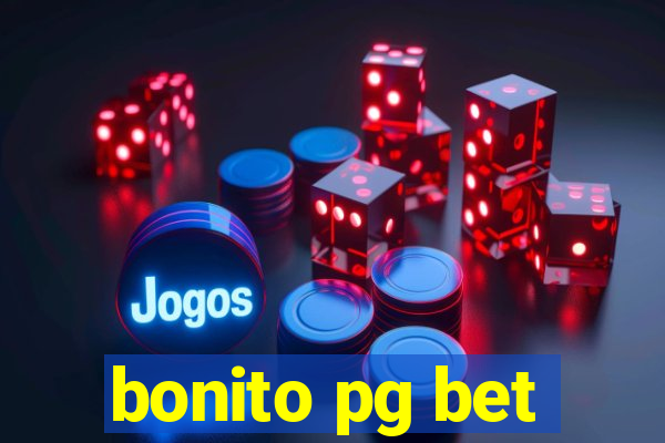 bonito pg bet