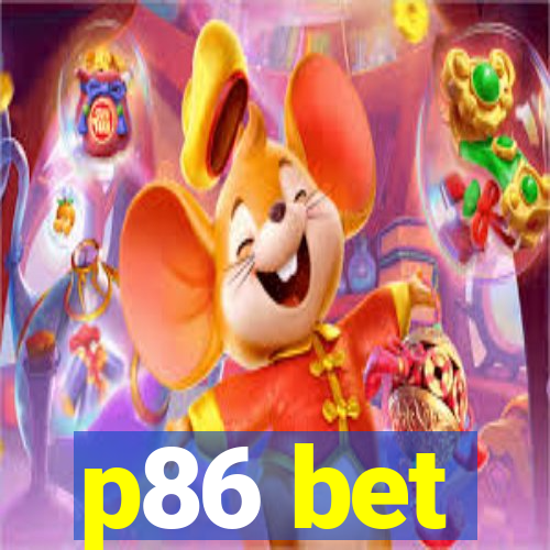 p86 bet