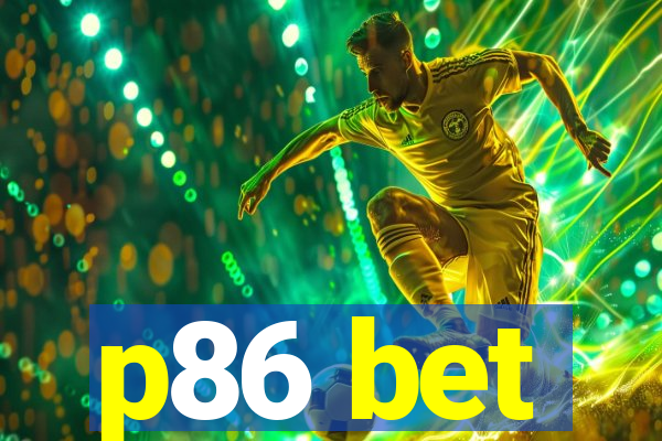 p86 bet