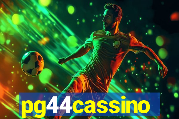 pg44cassino