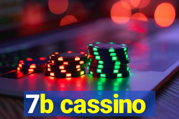 7b cassino