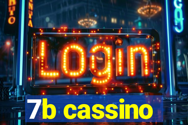 7b cassino