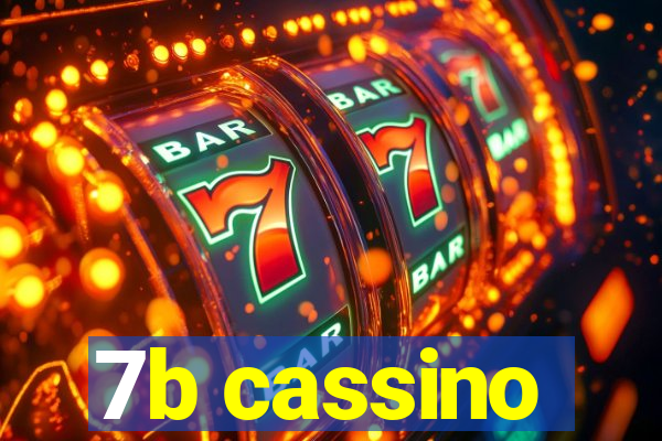 7b cassino