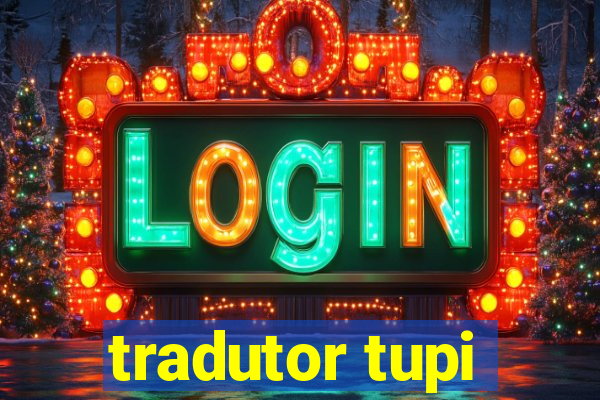 tradutor tupi