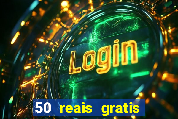50 reais gratis para apostar